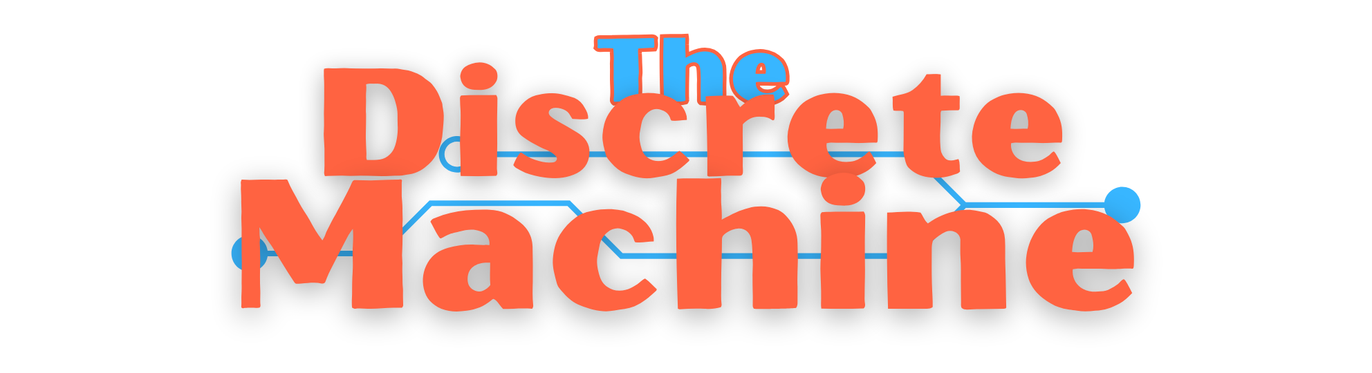 The Discrete Machine